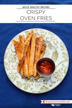 crispy oven fries