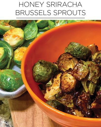 Quick healthy recipes: honey sriracha brussels sprouts