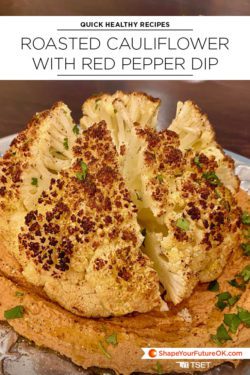 Roasted Cauliflower with Red Pepper Hummus recipe