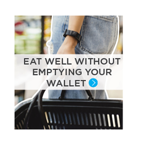 Eat Well without emptying your wallet