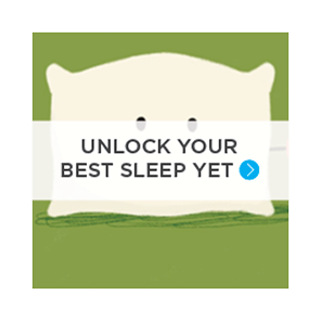 Unlock your best sleep yet