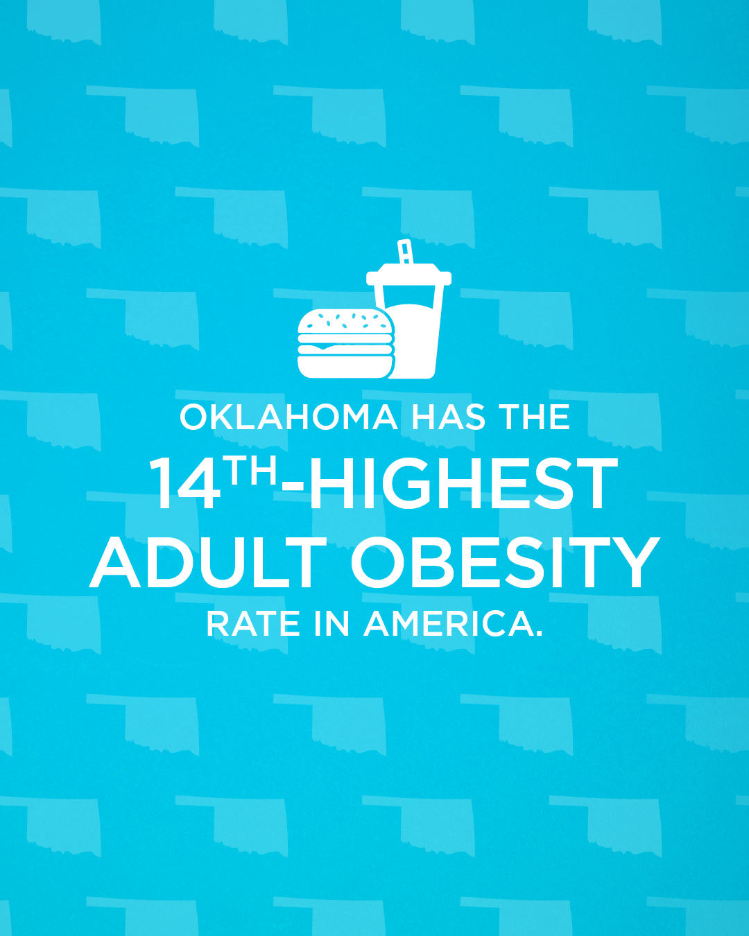 Oklahoma has the 14th-highest adult obesity rate in America